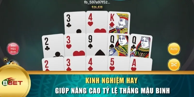 Kinh nghiệm hay giúp nâng cao tỷ lệ thắng Mậu Binh
