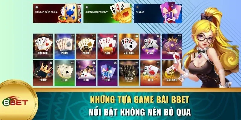 Danh sách 8 tựa game bài nổi trội nhất tại nhà cái