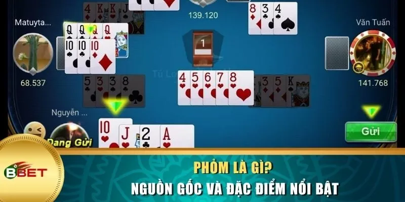 Phỏm là gì? Nguồn gốc và đặc điểm nổi bật